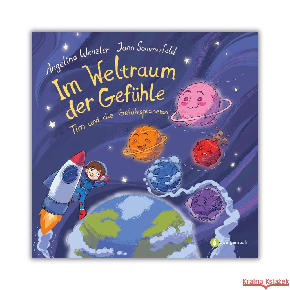 Im Weltraum der Gefühle - Tim und die Gefühlsplaneten Wenzler, Angelina 9783911900027