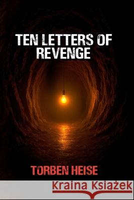 Ten Letters of Revenge Becky Wallace Abigail Jones Torben Heise 9783912348026