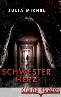 Schwesterherz Michel, Julia 9783912424010 Michel Books Verlag