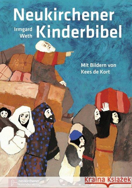 Neukirchener Kinderbibel : Mit einer Einführung in die Bibel und ihre Geschichten Weth, Irmgard Kort, Kees de  9783920524528 Aussaat