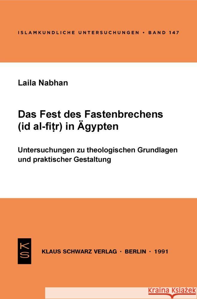 Das Fest Des Fastenbrechens ('id Al-Fitr) in  Laila Nabhan 9783922968917