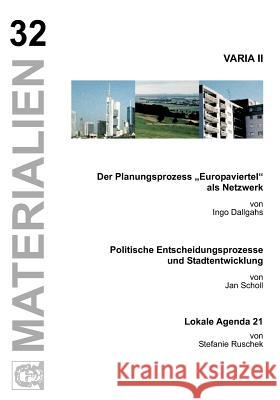 Varia II Jan Scholl Stephanie Ruschek Ingo Dallgahs 9783923218257 Institut F R Humangeographie (Ksr)