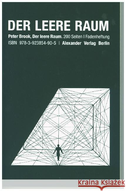 Der leere Raum Brook, Peter   9783923854905 Alexander Verlag