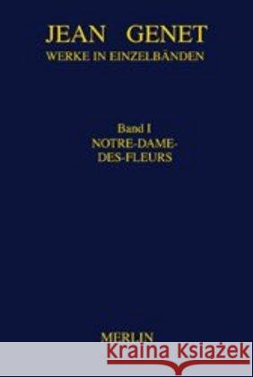 Notre-Dame-des-Fleurs Genet, Jean   9783926112675