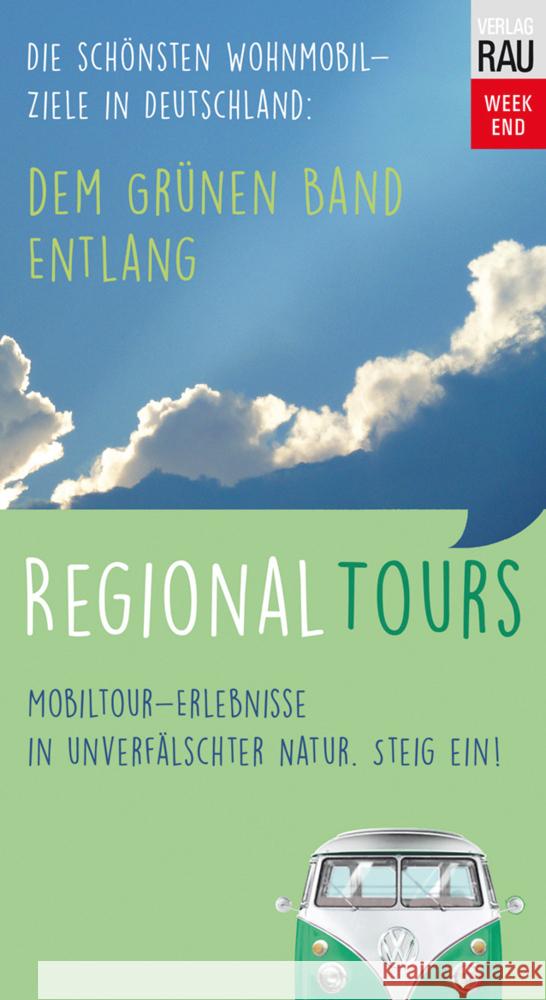 Dem Grünen Band entlang Spreng, Wolfgang 9783926145925 Verlag Rau Mobilreisen