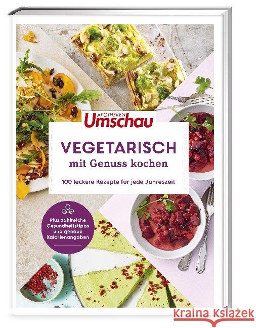 Apotheken Umschau: Vegetarisch mit Genuss kochen Haltmeier, Hans 9783927216587 Wort & Bild Verlag