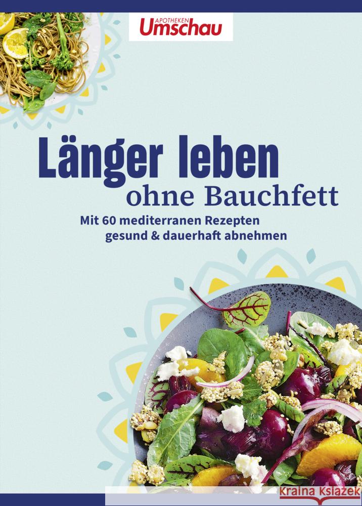 Apotheken Umschau: Länger leben ohne Bauchfett Wort & Bild Verlag 9783927216808