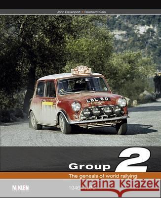 Group 2: The Genesis of World Rallying  9783927458734 Klein, Reinhard