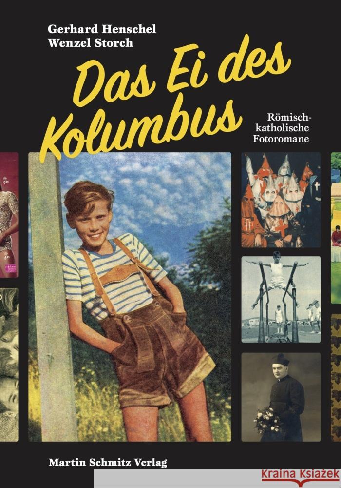 Das Ei des Kolumbus Storch, Wenzel, Henschel, Gerhard 9783927795921 Martin Schmitz Verlag
