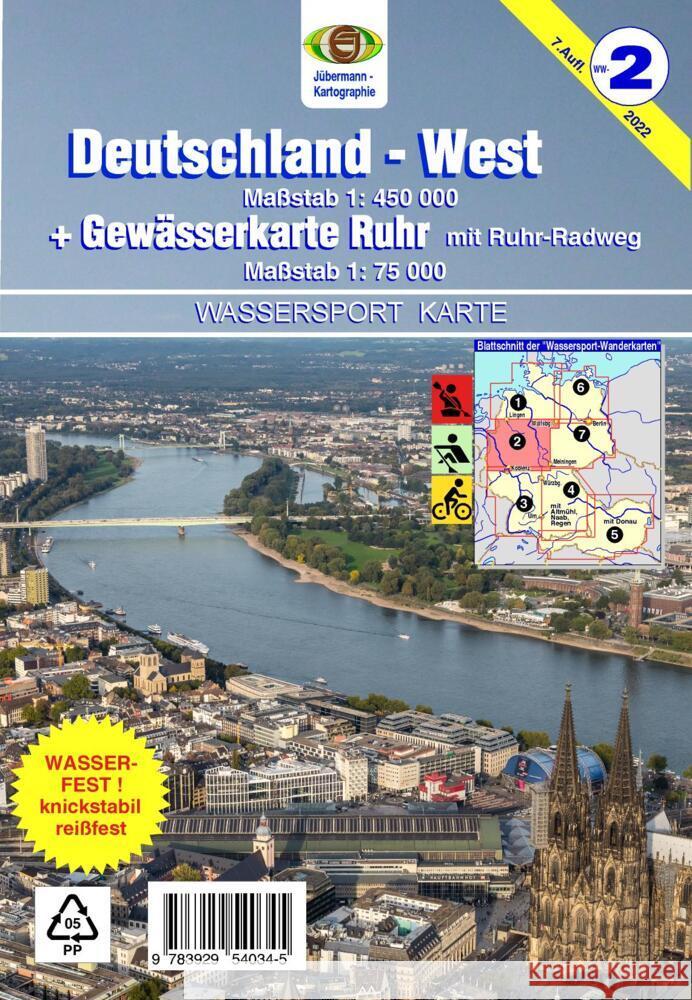 Wassersport-Wanderkarte / Deutschland-West mit Gewässerkarte Ruhr Jübermann, Erhard 9783929540345