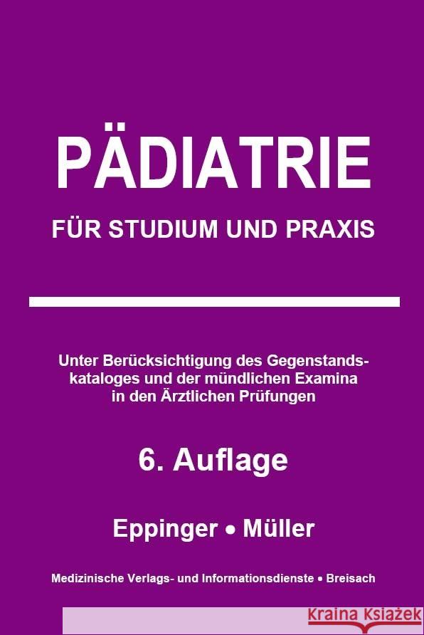 Pädiatrie Müller, Markus 9783929851410 Medizinische Verlags- und Informationsdienste