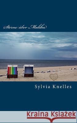 Sterne über Malibu Knelles, Sylvia 9783929925005 Sylvia Knelles