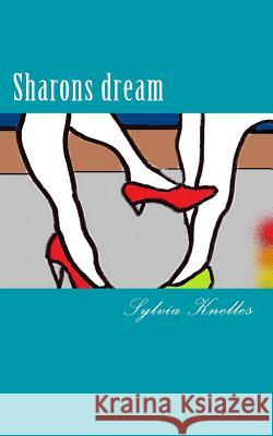 Sharons dream Knelles, Sylvia 9783929925036 Verlag Mysterious Women