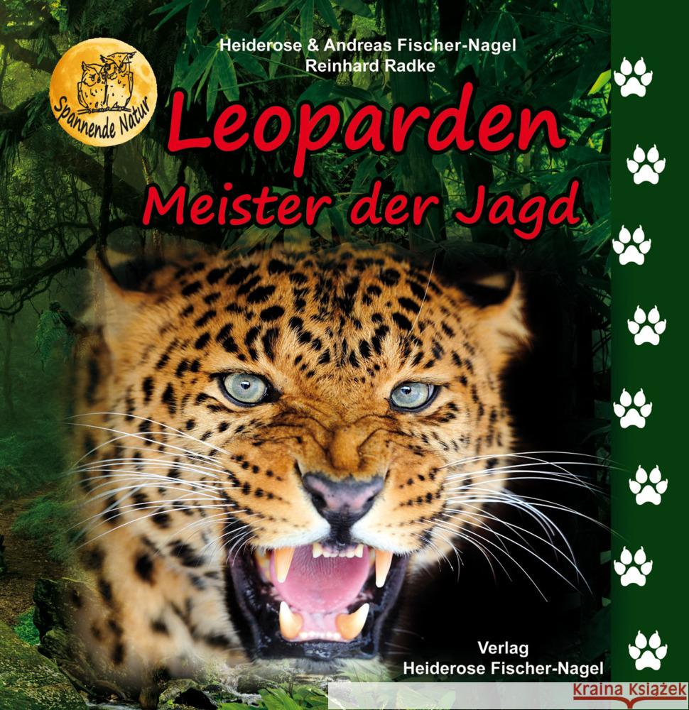 Leoparden Fischer-Nagel, Heiderose, Radke, Reinhard 9783930038978