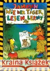 Wie der Tiger lesen lernt Janosch 9783931081713