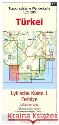 Lykische Küste 1 - Fethiye - Lykischer Weg - Topographische Wanderkarte 1:75.000 Türkei (Blatt 7.1) Mollenhauer, Jens Uwe 9783931099619