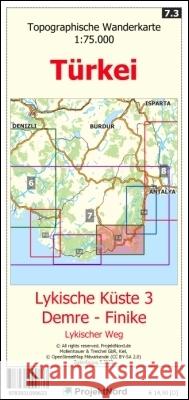 Lykische Küste 3 - Demre - Finike - Lykischer Weg - Topographische Wanderkarte 1:75.000 Türkei (Blatt 7.3) Mollenhauer, Jens Uwe 9783931099633 ProjektNord / Mollenhauer & Treichel