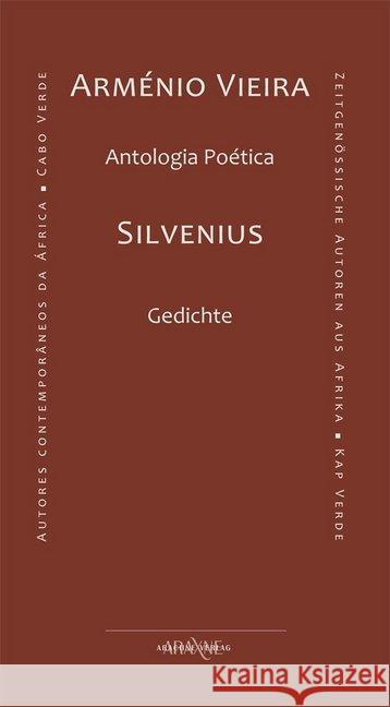 Silvenius : Antologia Poética - Gedichte Vieira, Arménio 9783932005770