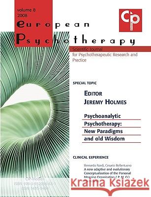 European Psychotherapy Vol. 8 Rainer Krause Serge Sulz Jeremy Holmes 9783932096631 Bod