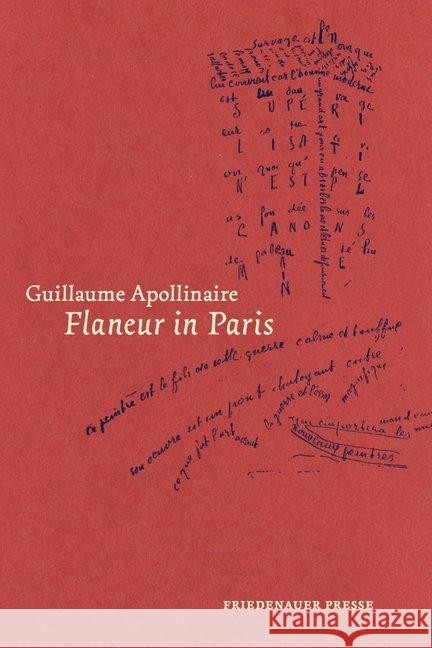 Flaneur in Paris Apollinaire, Guillaume 9783932109874 Friedenauer Presse