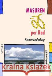 Masuren per Rad : Mit Ostsee & R1 Lindenberg, Herbert   9783932546433 Kettler, Neuenhagen
