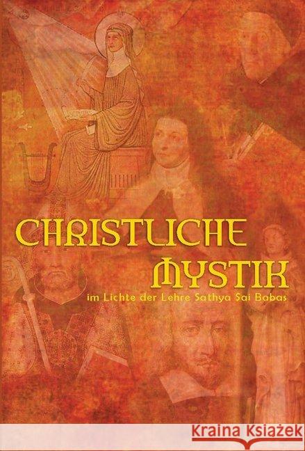 Christliche Mystik : im Lichte der Lehre Sathya Sai Babas Norbert, Nicolaus 9783932957994