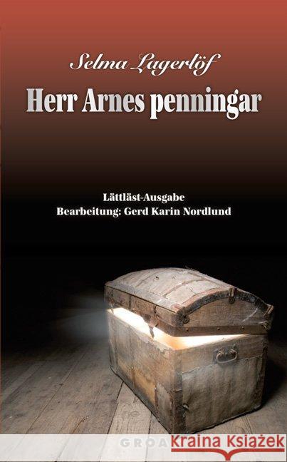 Herr Arnes penningar : Lättläst-Ausgabe Lagerlöf, Selma 9783933119902 Groa Verlag
