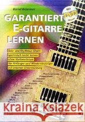 Garantiert E-Gitarre lernen, m. DVD : Mit DVD (Split Screen) und Internet Unterstützung Brümmer, Bernd   9783933136534