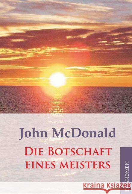 Die Botschaft eines Meisters McDonald, John 9783933321572