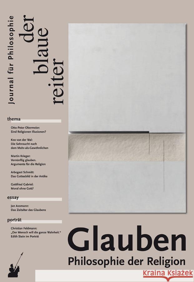 Der Blaue Reiter. Journal für Philosophie / Glauben Assmann, Jan, Detel, Wolfgang, Feldmann, Christian 9783933722829