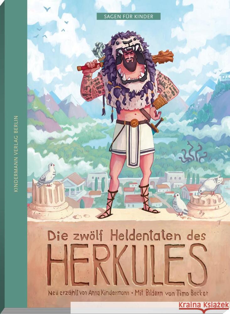 Die zwölf Heldentaten des Herkules Kindermann, Anna 9783934029835 Kindermann