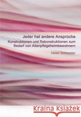 Jeder Hat Andere Anspruche Helen, Schneider 9783934247659