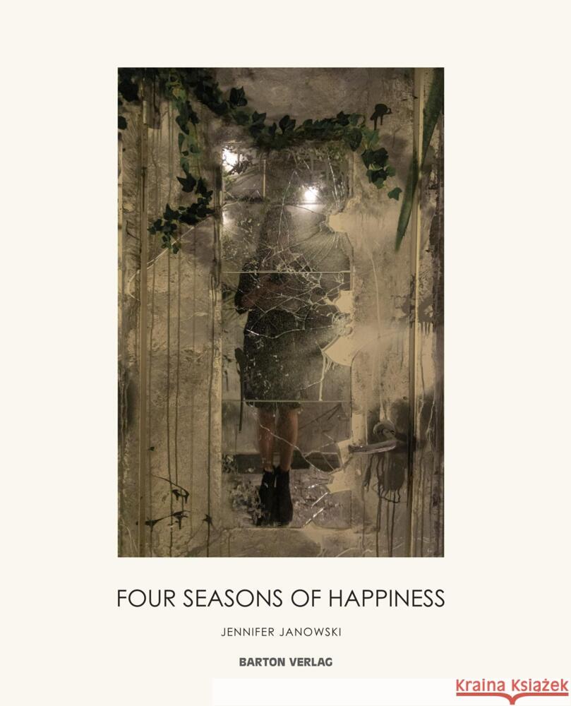 Four seasons of happiness Janowski, Jennifer 9783934648579