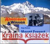 Mount Everest, 1 Audio-CD : Spurensuche in eisigen Höhen Nielsen, Maja 9783934887497