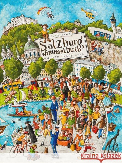 Salzburg Wimmelbuch Engel, Peter 9783934941991 Edition buntehunde