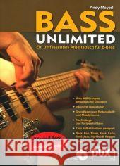 Bass Unlimited, m. 2 Audio-CDs : Ein umfassendes Arbeitsbuch für E-Bass. Mit neuer Bass Unlimited -App zum Download Mayerl, Andy   9783934958500 Edition Dux