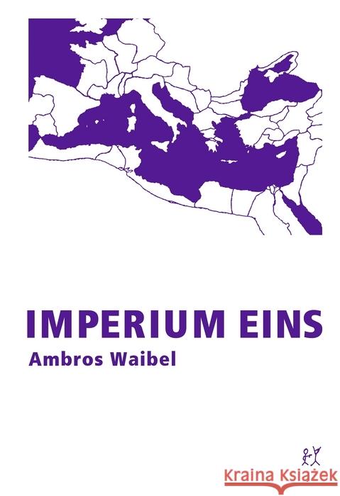 Imperium Eins Waibel, Ambros 9783935843218