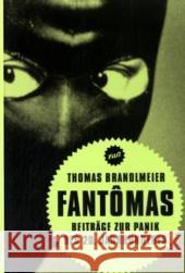 Fantomas Brandlmeier, Thomas 9783935843720 Verbrecher Verlag