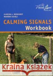 Calming Signals Workbook Reinhardt, Clarissa von Scholz, Martina   9783936188134