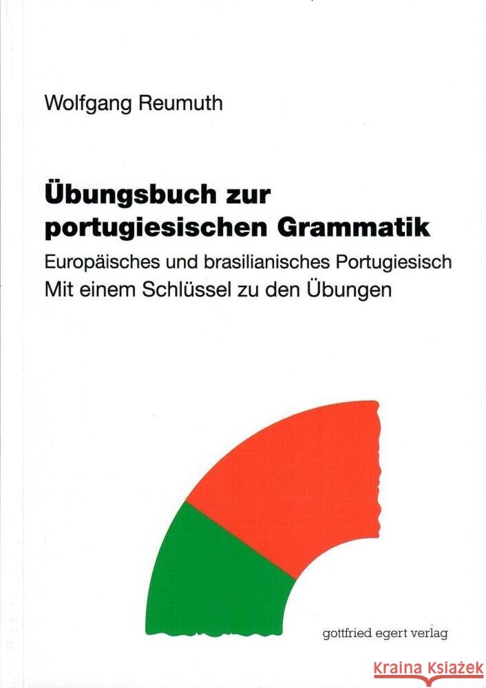 Übungsbuch zur portugiesischen Grammatik Reumuth, Wolfgang 9783936496512