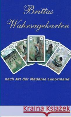 Brittas Wahsagekarten Britta Kienle 9783936568288 Brika Verlag