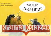 Was ist ein U-U-Uhu? : Ein Mutmachbuch für stotternde Kinder Schneider, Peter Schartmann, Gisela  9783936640106 Natke