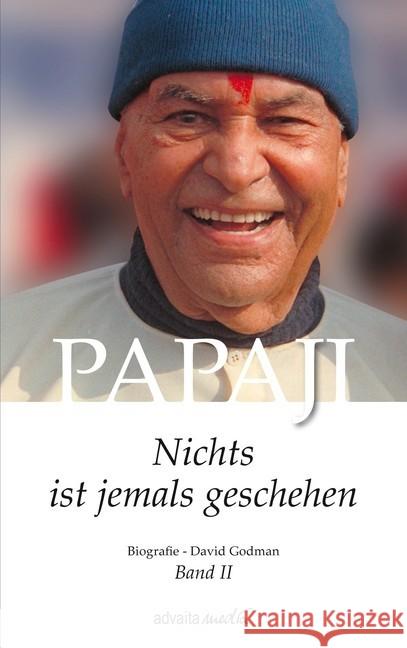 Papaji - Nichts ist jemals geschehen. Bd.2 : Biographie  9783936718416 advaitaMedia Verlag