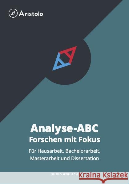 Analyse-ABC - Forschen mit Fokus Gerlach, Silvio 9783936875966