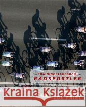 Das Trainingstagebuch für Radsportler Friel, Joe   9783936973402 Covadonga