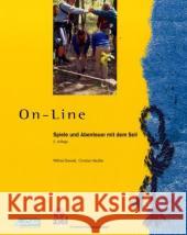 On-Line : Spiele und Abenteuer mit dem Seil Dewald, Wilfried Häußler, Christian  9783937210889