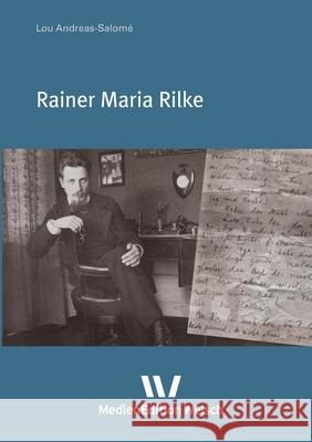 Rainer Maria Rilke Lou Andreas-Salom? Cornelia Pechota 9783937211268 Medienedition Welsch
