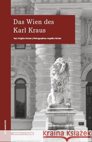 Das Wien des Karl Kraus Stocker, Brigitte 9783937434957