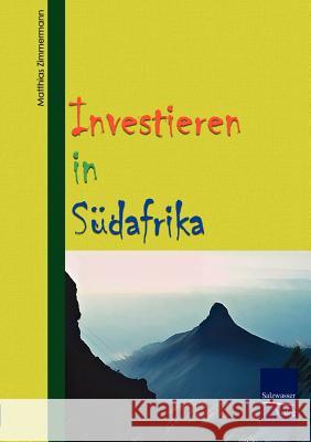 Investieren in Südafrika Zimmermann, Matthias 9783937686783