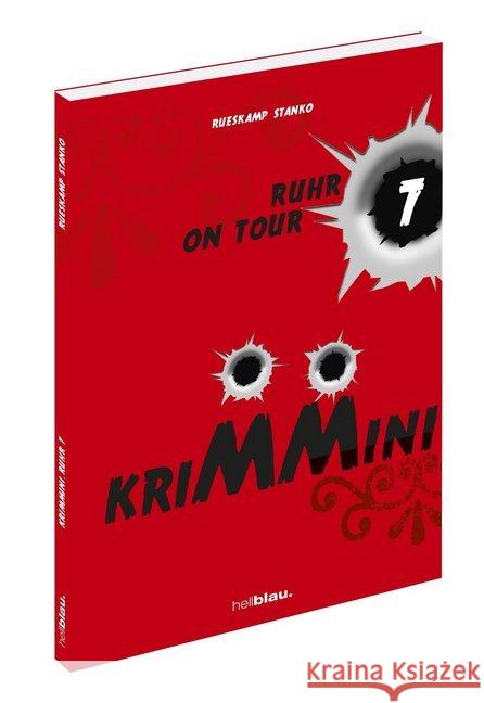 KRIMMINI: Ruhr on Tour Rüskamp, Arnd; Stanko, Jörg 9783937787534 Hellblau